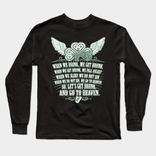 Irish Quote Long Sleeve T-Shirt